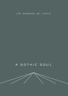 A Gothic Soul by Kara¡sek