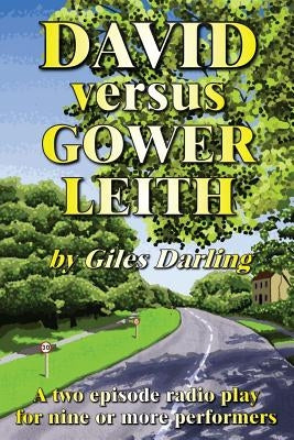 David Versus Gower Leith by Darling, Giles