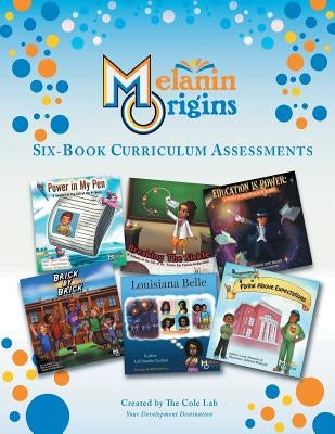 Melanin Origins Black History Assessments: Six Week Supplement by Origins, Melanin
