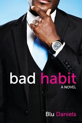 Bad Habit by Daniels, Blu