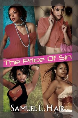 The Price of Sin by Hair, Samuel L.