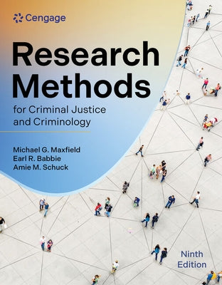 Research Methods for Criminal Justice and Criminology by Maxfield, Michael