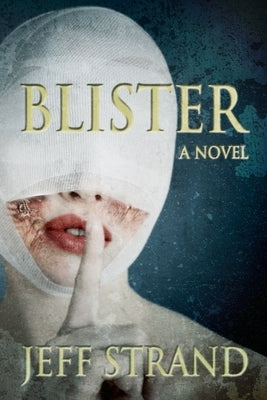 Blister by Strand, Jeff