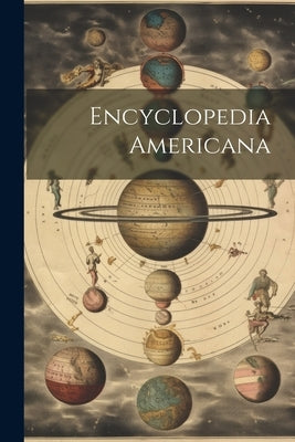 Encyclopedia Americana by Anonymous