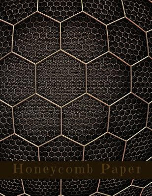 Honeycomb Paper: Hex paper (or honeycomb paper), This large hexagons measure .5" per side.100 pages, 8.5 x 11.GET YOUR GAME ON: -) by Costa, Vinicius Souza