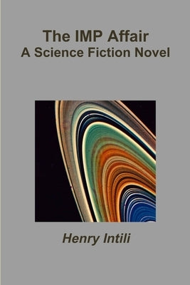 The IMP Affair by Intili, Henry