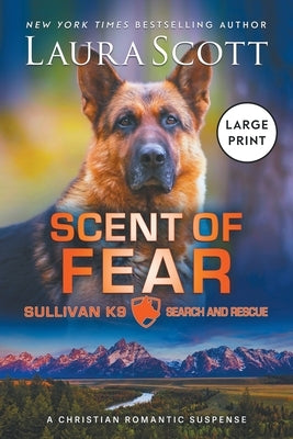 Scent of Fear Large Print by Scott, Ann