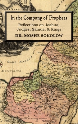 In the Company of Prophets by Sokolow, Moshe