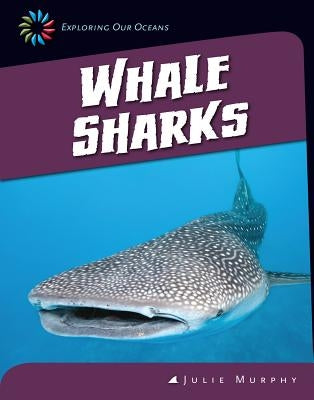 Whale Sharks by Murphy, Julie