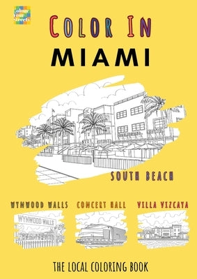 Miami Coloring Book by Colour Your Streets