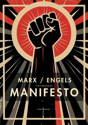 Karl Marx / Friedrich Engels: The Communist Manifesto (English Edition) by Marx, Karl