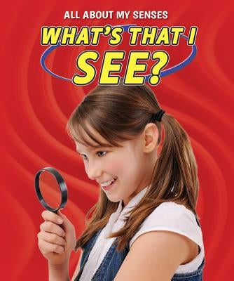 What's That I See? by Bellamy, Adam