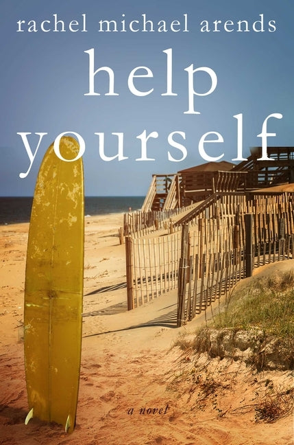 Help Yourself by Arends, Rachel Michael