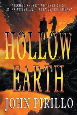 Hollow Earth by Pirillo, John