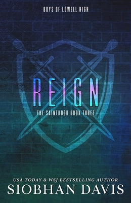 Reign: A Dark High School Romance by Davis, Siobhan