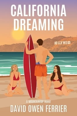 California Dreaming by Ferrier, David