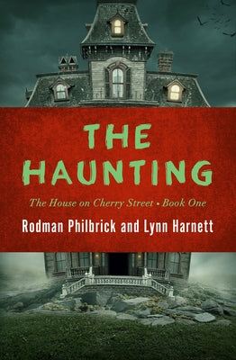 The Haunting by Philbrick, Rodman