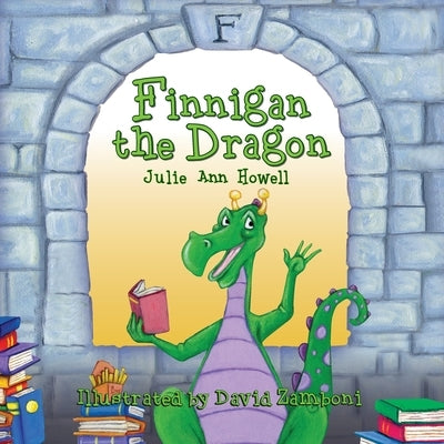 Finnigan the Dragon by Howell, Julie Ann