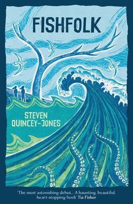 Fishfolk by Jones, Steven Quincey