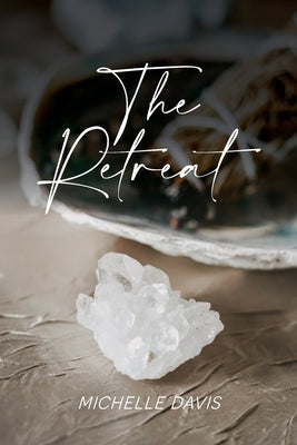 The Retreat by Davis, Michelle