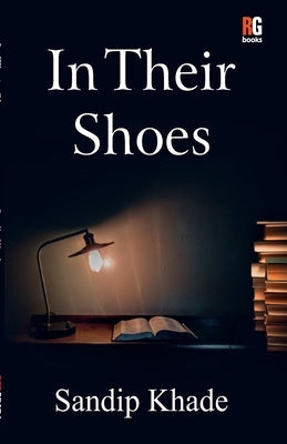 In Their Shoes by Khade, Sandip