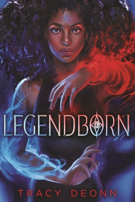 Legendborn by Deonn, Tracy
