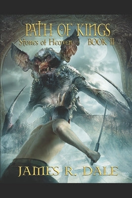 Path of Kings by Dale, James R.
