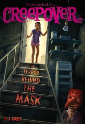 The Terror Behind the Mask, 19 by Night, P. J.