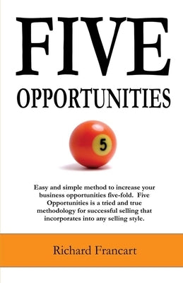 Five Opportunities by Francart, Richard