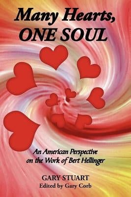 Many Hearts, ONE SOUL by Stuart, Gary