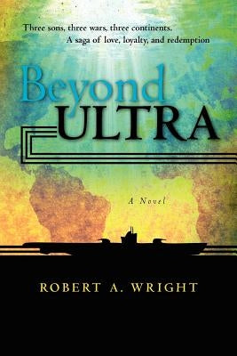 Beyond Ultra by Wright, Robert a.
