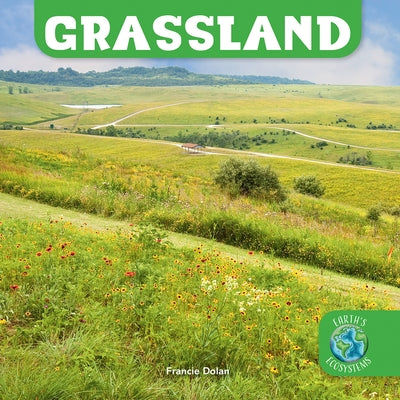Grassland by Dolan, Francie