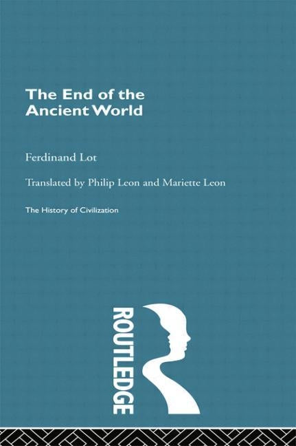 The End of the Ancient World by Lot, Ferdinand