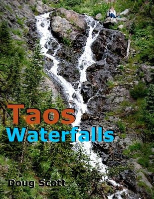 Taos Waterfalls by Scott, Doug