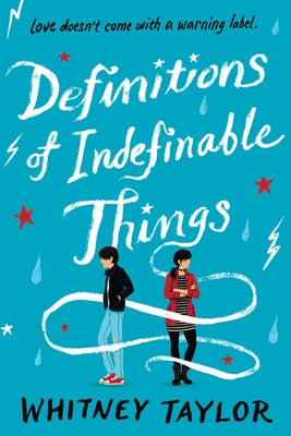 Definitions of Indefinable Things by Taylor, Whitney