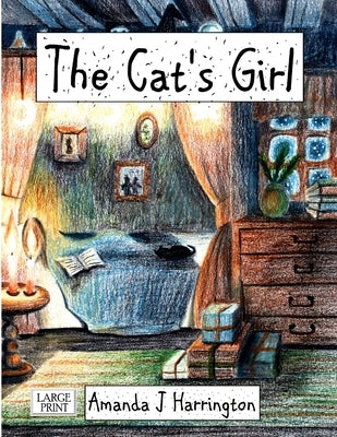 The Cat's Girl Large Print by Harrington, Amanda J.