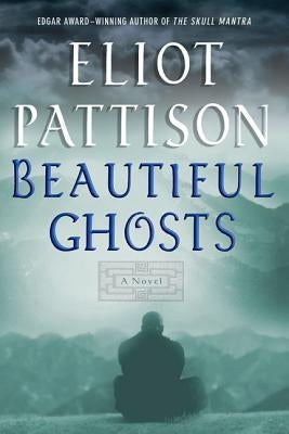 Beautiful Ghosts by Pattison, Eliot