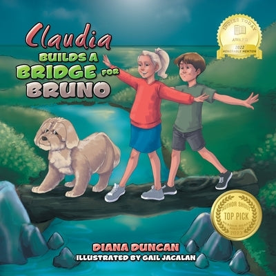 Claudia Builds a Bridge for Bruno by Duncan, Diana