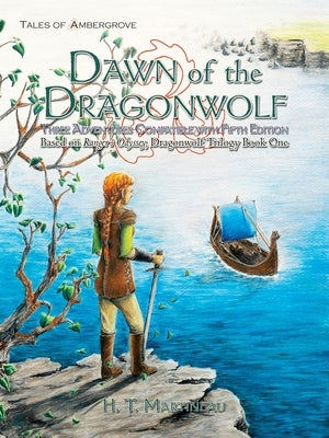 Dawn of the Dragonwolf by Martineau, H. T.
