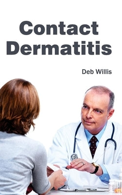 Contact Dermatitis by Willis, Deb
