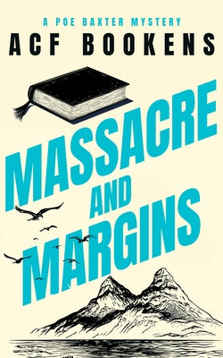 Massacre and Margins by Bookens, Acf