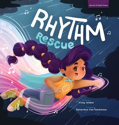 Rhythm Rescue by Weber, Vicky