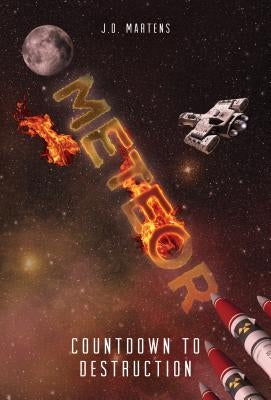 Countdown to Destruction by Martens, J. D.