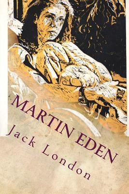 Martin Eden by Jack London