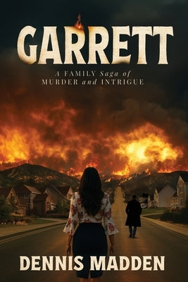 Garrett by Madden, Dennis