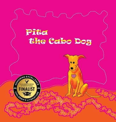 Pita the Cabo Dog by Stark, Colleen