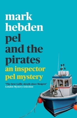 Pel and the Pirates by Hebden, Mark