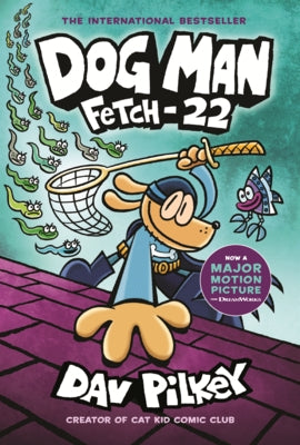 Dog Man: Fetch-22 by Pilkey, Dav
