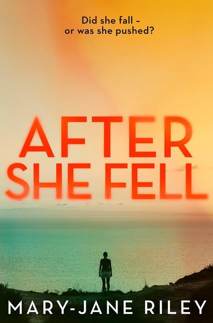 After She Fell by Riley, Mary-Jane