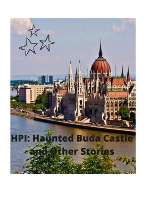 Haunted Buda Castle & Other Stories by Roberts, Paul